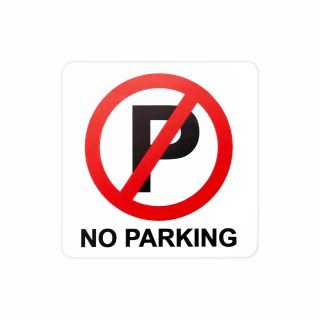 Parrot Products No Parking Symbolic Sign - Printed on White ACP (150 x 150mm)