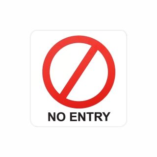 Parrot Products No Entry Symbolic Sign - Printed on White ACP (150 x 150mm)