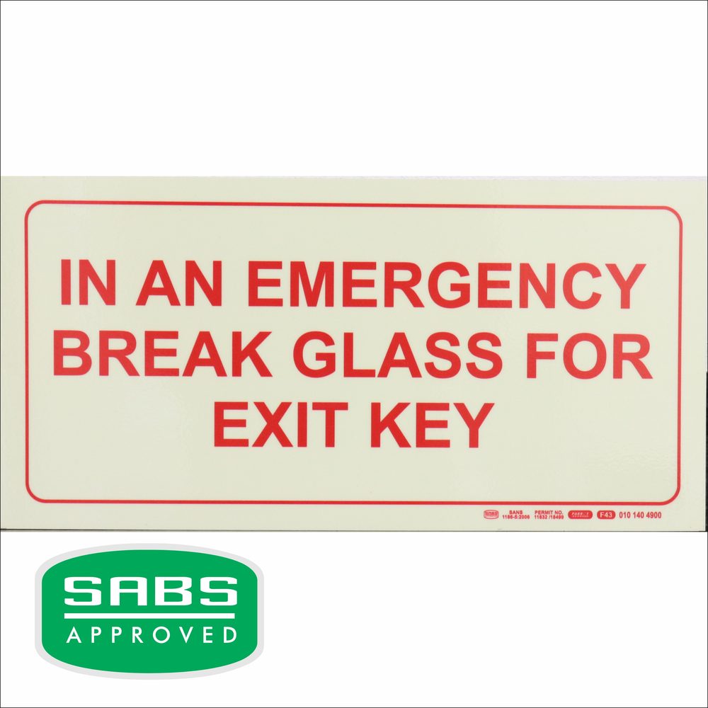 Parrot Products Photoluminescent 190mm Safety Sign F43 In An Emergency Break Glass For Exit Key